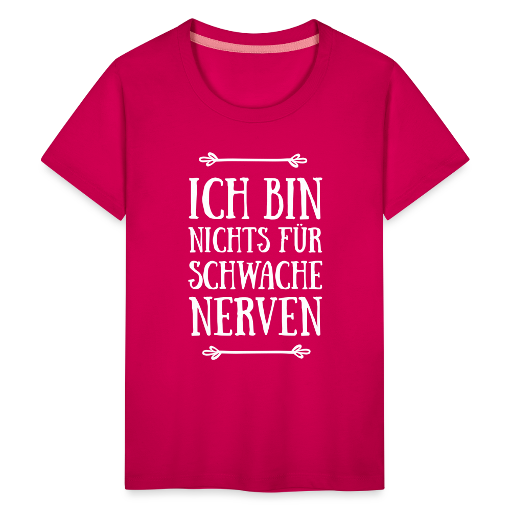 Teenager Premium T-Shirt - Schwache Nerven - dunkles Pink