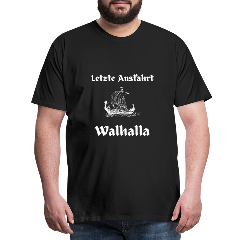 Männer Premium T-Shirt - Letzte Ausfahrt Walhalla - Schwarz