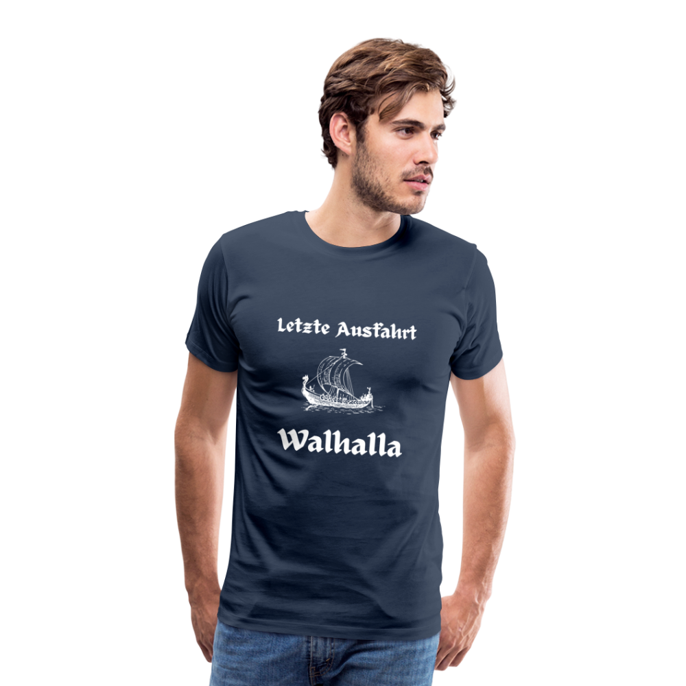 Männer Premium T-Shirt - Letzte Ausfahrt Walhalla - Navy