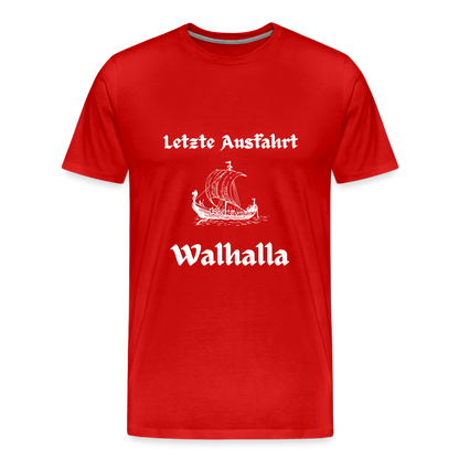 Männer Premium T-Shirt - Letzte Ausfahrt Walhalla - Rot