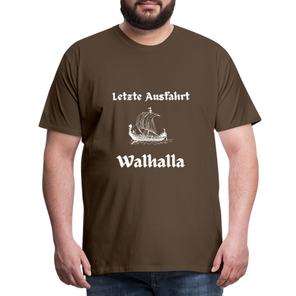 Männer Premium T-Shirt - Letzte Ausfahrt Walhalla - Edelbraun