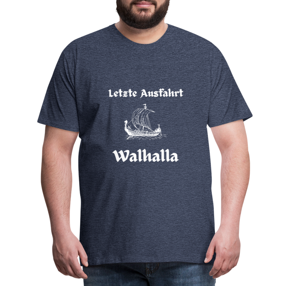 Männer Premium T-Shirt - Letzte Ausfahrt Walhalla - Blau meliert