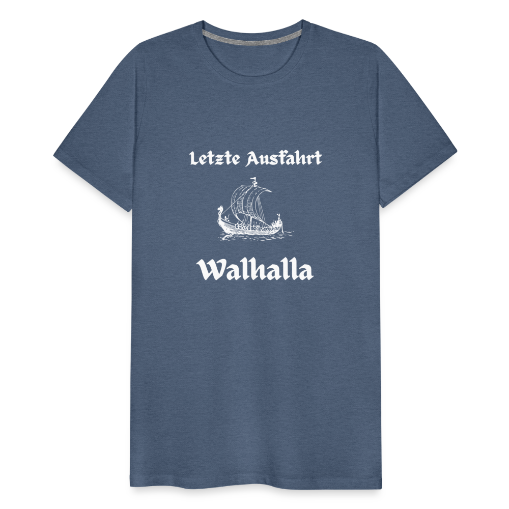 Männer Premium T-Shirt - Letzte Ausfahrt Walhalla - Blau meliert