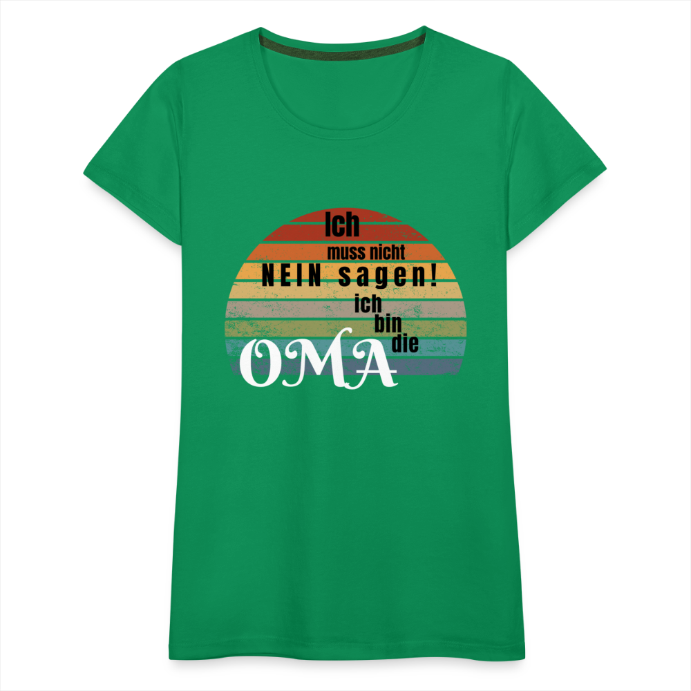 Frauen Premium T-Shirt - Bin die Oma - Kelly Green