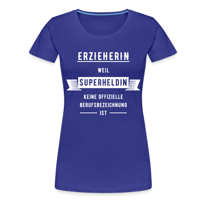 Frauen Premium T-Shirt - Superheldin - Königsblau