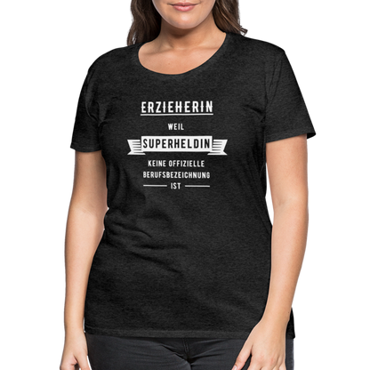 Frauen Premium T-Shirt - Superheldin - Anthrazit