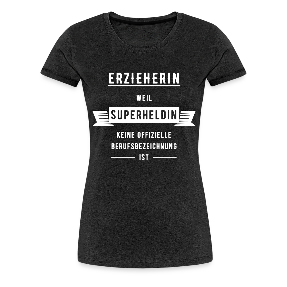 Frauen Premium T-Shirt - Superheldin - Anthrazit