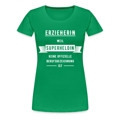 Frauen Premium T-Shirt - Superheldin - Kelly Green