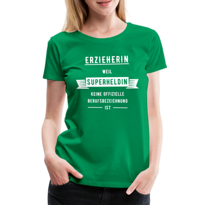 Frauen Premium T-Shirt - Superheldin - Kelly Green