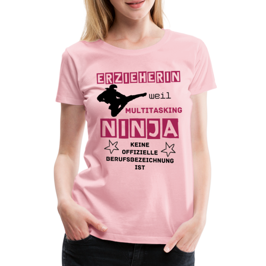 Frauen Premium T-Shirt - Ninja Erzieherin - Hellrosa