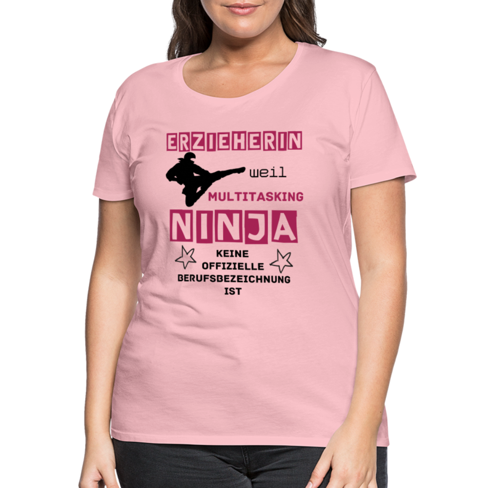 Frauen Premium T-Shirt - Ninja Erzieherin - Hellrosa