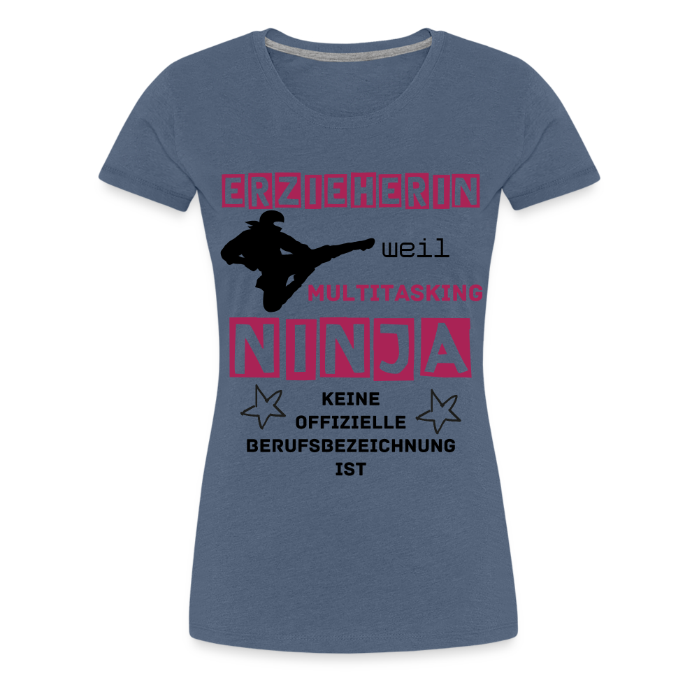 Frauen Premium T-Shirt - Ninja Erzieherin - Blau meliert