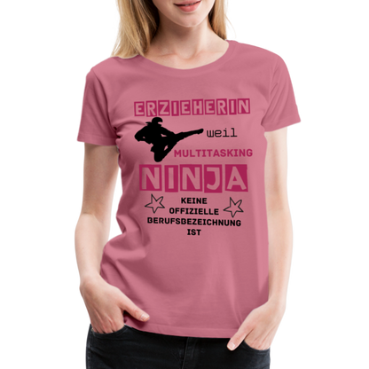 Frauen Premium T-Shirt - Ninja Erzieherin - Malve