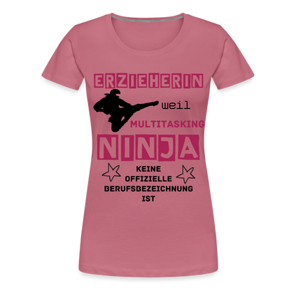 Frauen Premium T-Shirt - Ninja Erzieherin - Malve