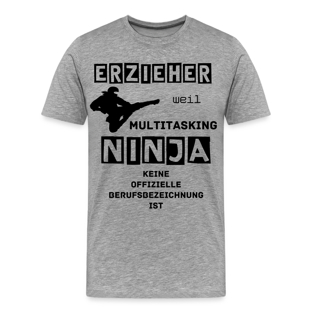 Männer Premium T-Shirt - Erzieher Ninja - Grau meliert