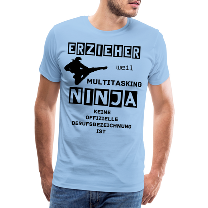 Männer Premium T-Shirt - Erzieher Ninja - Sky