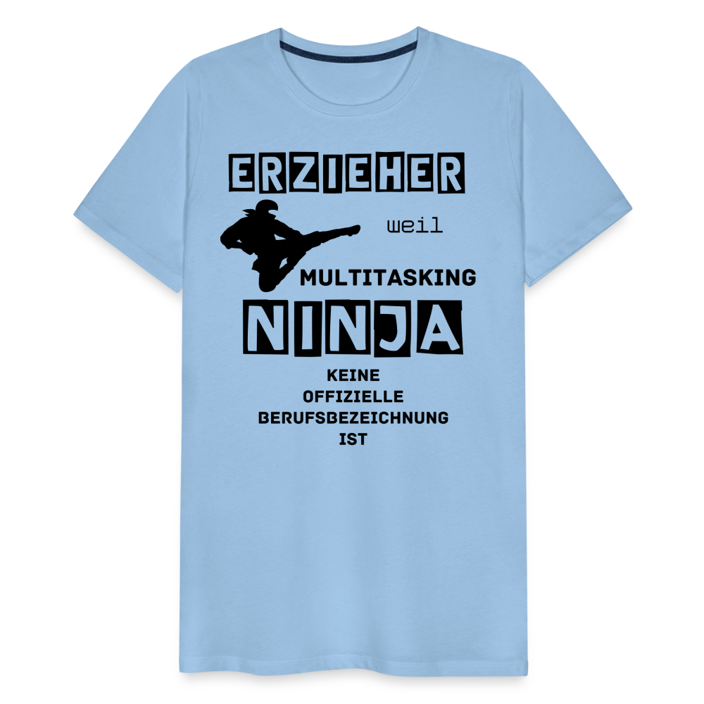 Männer Premium T-Shirt - Erzieher Ninja - Sky