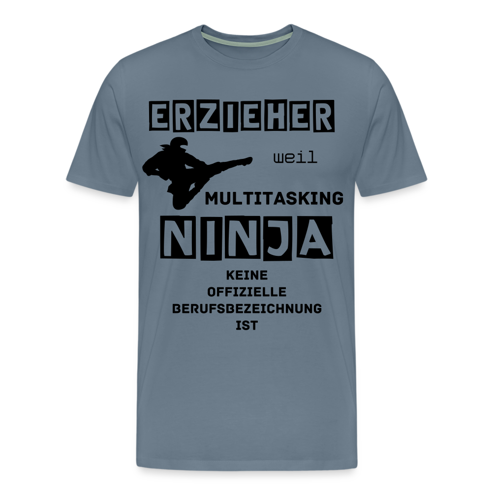 Männer Premium T-Shirt - Erzieher Ninja - Blaugrau