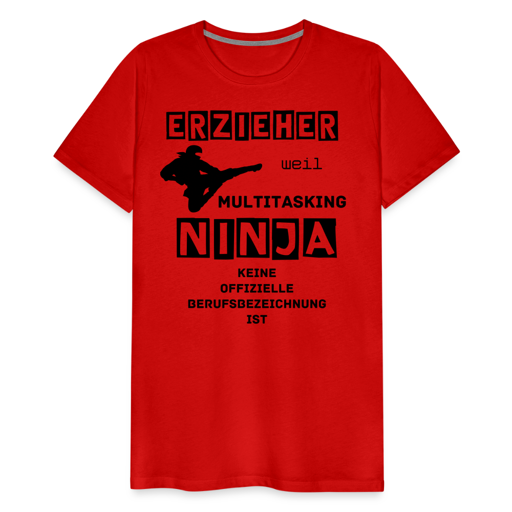 Männer Premium T-Shirt - Erzieher Ninja - Rot