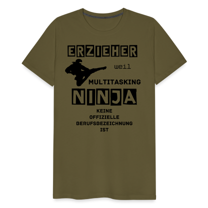 Männer Premium T-Shirt - Erzieher Ninja - Khaki