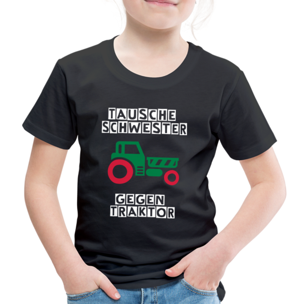 Kinder Premium T-Shirt - Tausche Schwester gegen Traktor - Schwarz