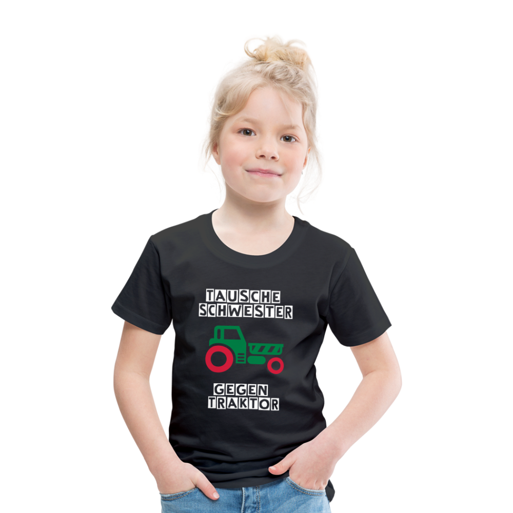 Kinder Premium T-Shirt - Tausche Schwester gegen Traktor - Schwarz