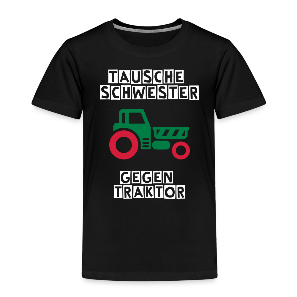 Kinder Premium T-Shirt - Tausche Schwester gegen Traktor - Schwarz