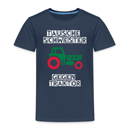 Kinder Premium T-Shirt - Tausche Schwester gegen Traktor - Navy