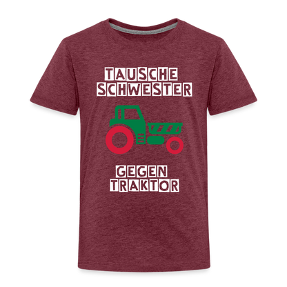 Kinder Premium T-Shirt - Tausche Schwester gegen Traktor - Bordeauxrot meliert