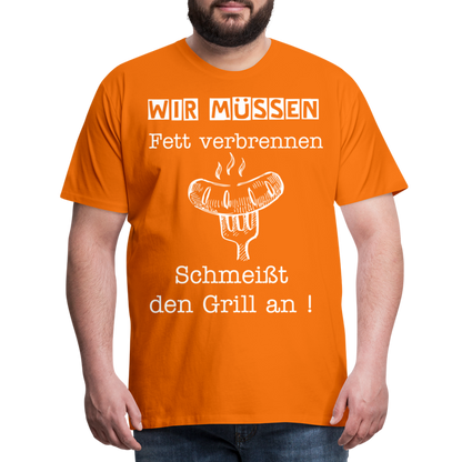 Männer Premium T-Shirt - Wir müssen Fett verbrennen Grill Shirt - Orange