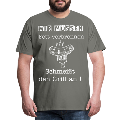 Männer Premium T-Shirt - Wir müssen Fett verbrennen Grill Shirt - Asphalt