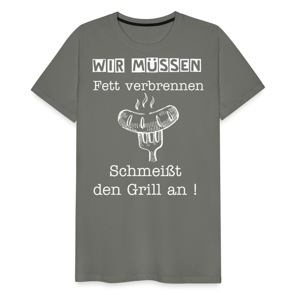 Männer Premium T-Shirt - Wir müssen Fett verbrennen Grill Shirt - Asphalt