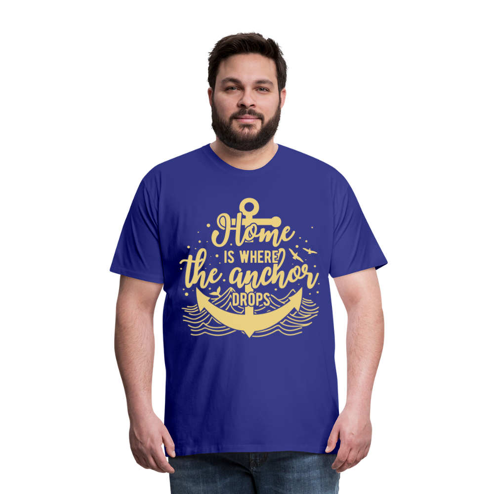 Männer Premium T-Shirt - Home is where the Anchor Drops - Königsblau