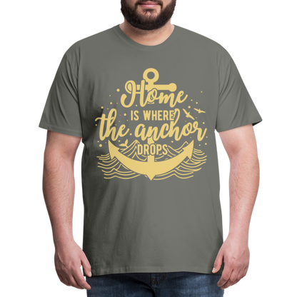 Männer Premium T-Shirt - Home is where the Anchor Drops - Asphalt