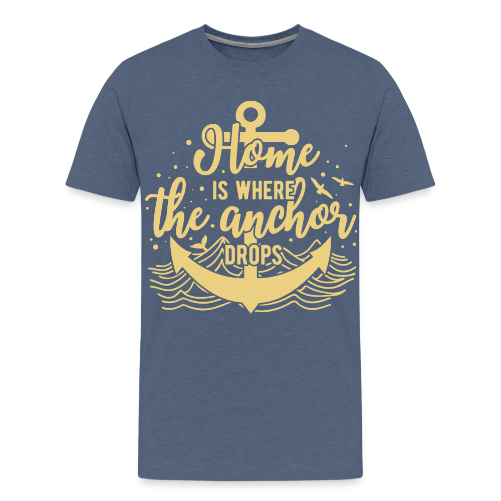 Männer Premium T-Shirt - Home is where the Anchor Drops - Blau meliert