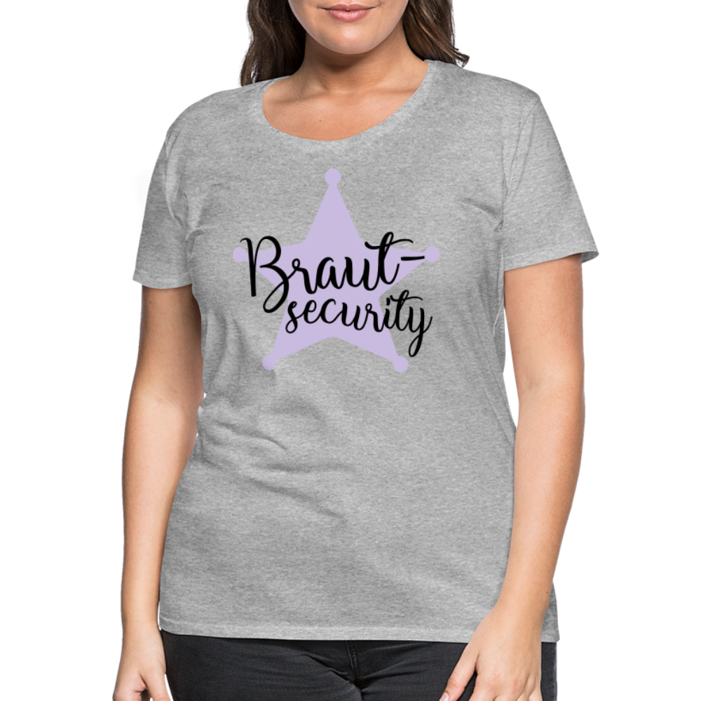 Frauen Premium T-Shirt - Braut Security - Grau meliert