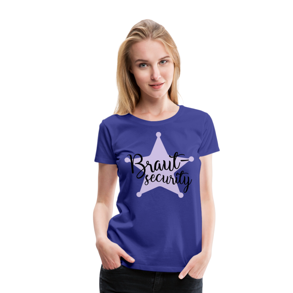 Frauen Premium T-Shirt - Braut Security - Königsblau