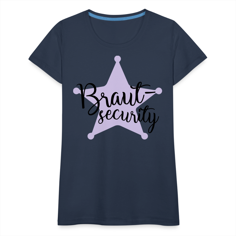 Frauen Premium T-Shirt - Braut Security - Navy