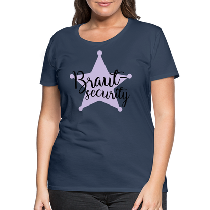 Frauen Premium T-Shirt - Braut Security - Navy