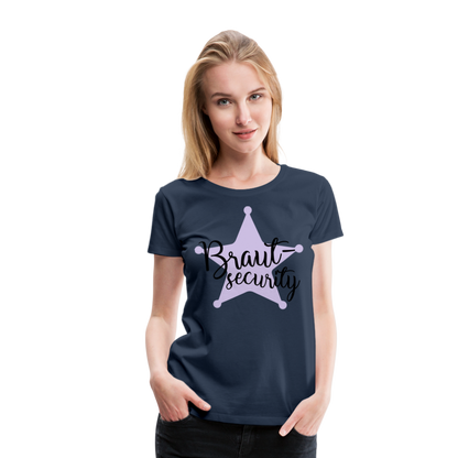 Frauen Premium T-Shirt - Braut Security - Navy