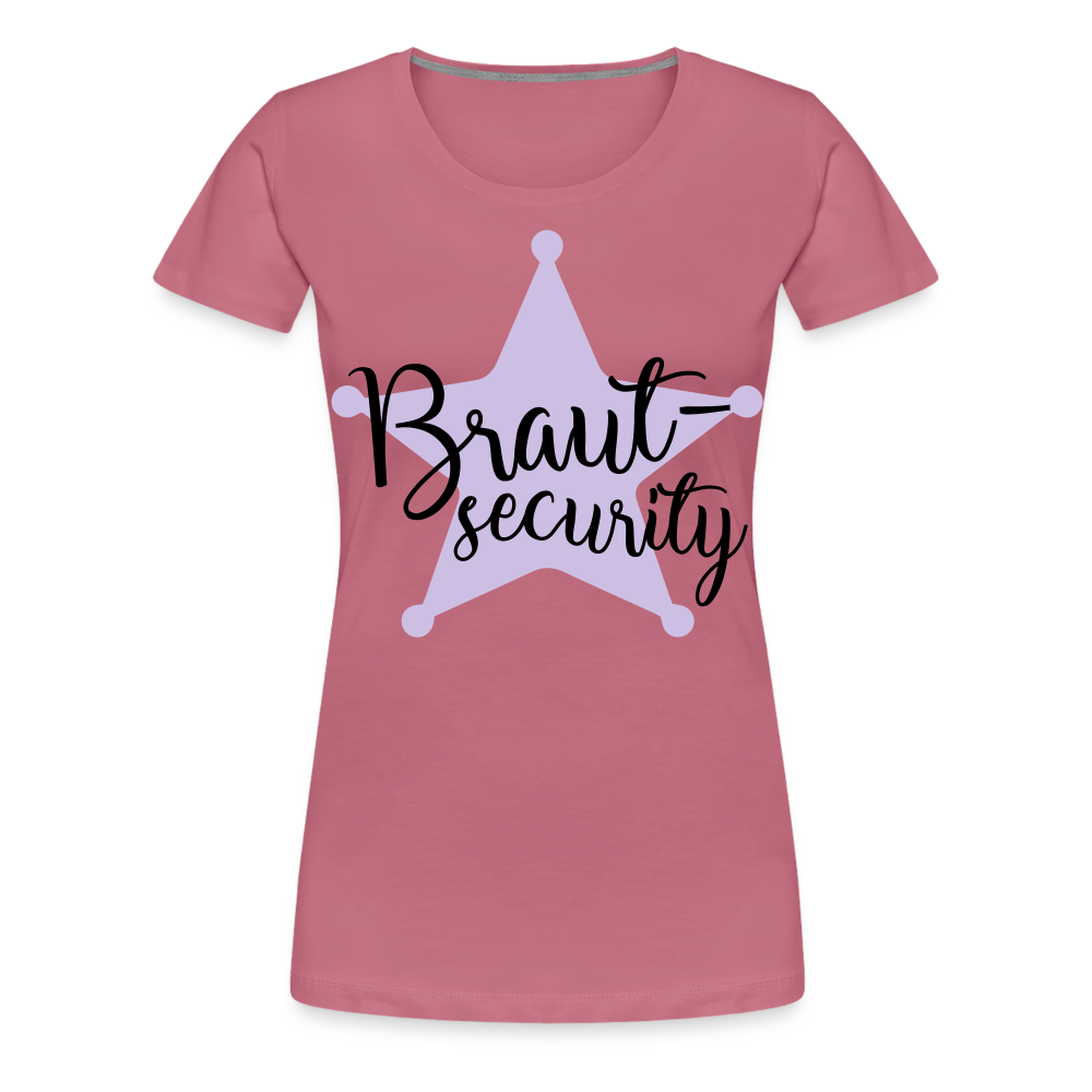 Frauen Premium T-Shirt - Braut Security - Malve