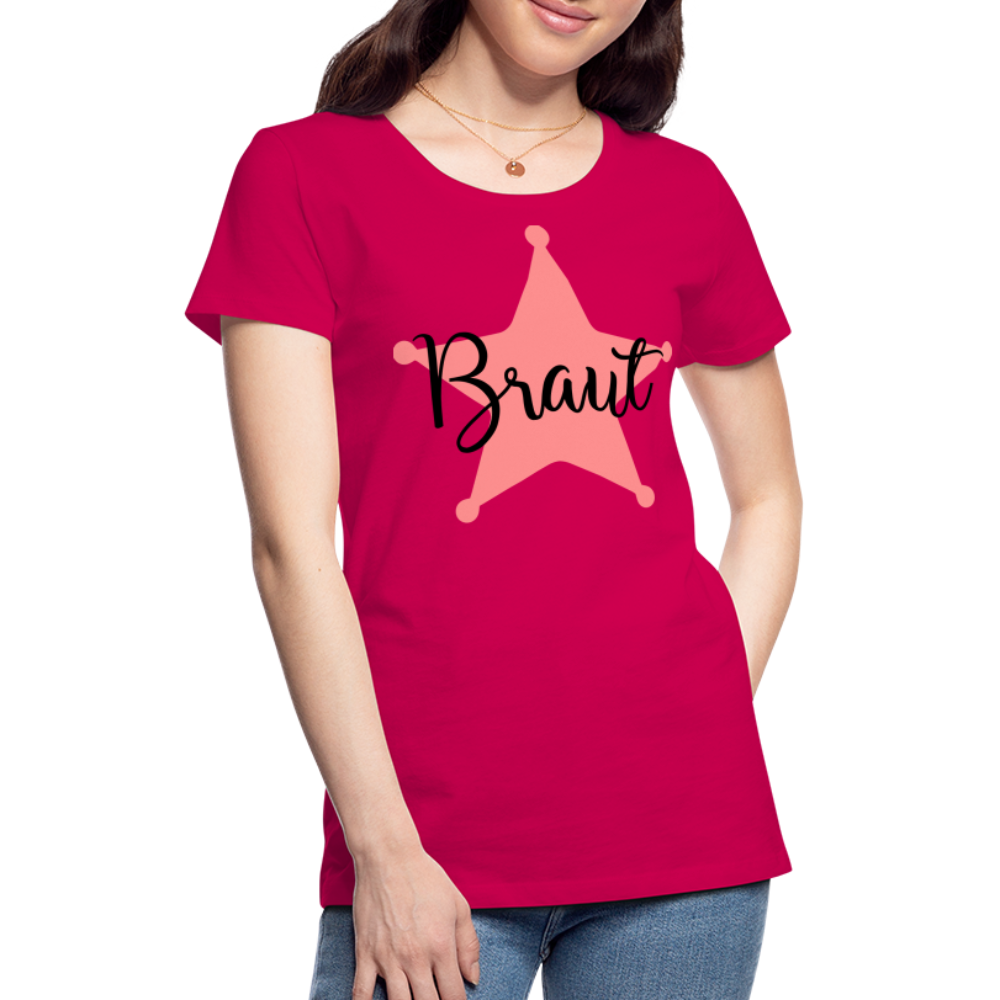 Frauen Premium T-Shirt - JGA T-Shirt für die Braut - dunkles Pink