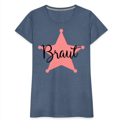 Frauen Premium T-Shirt - JGA T-Shirt für die Braut - Blau meliert