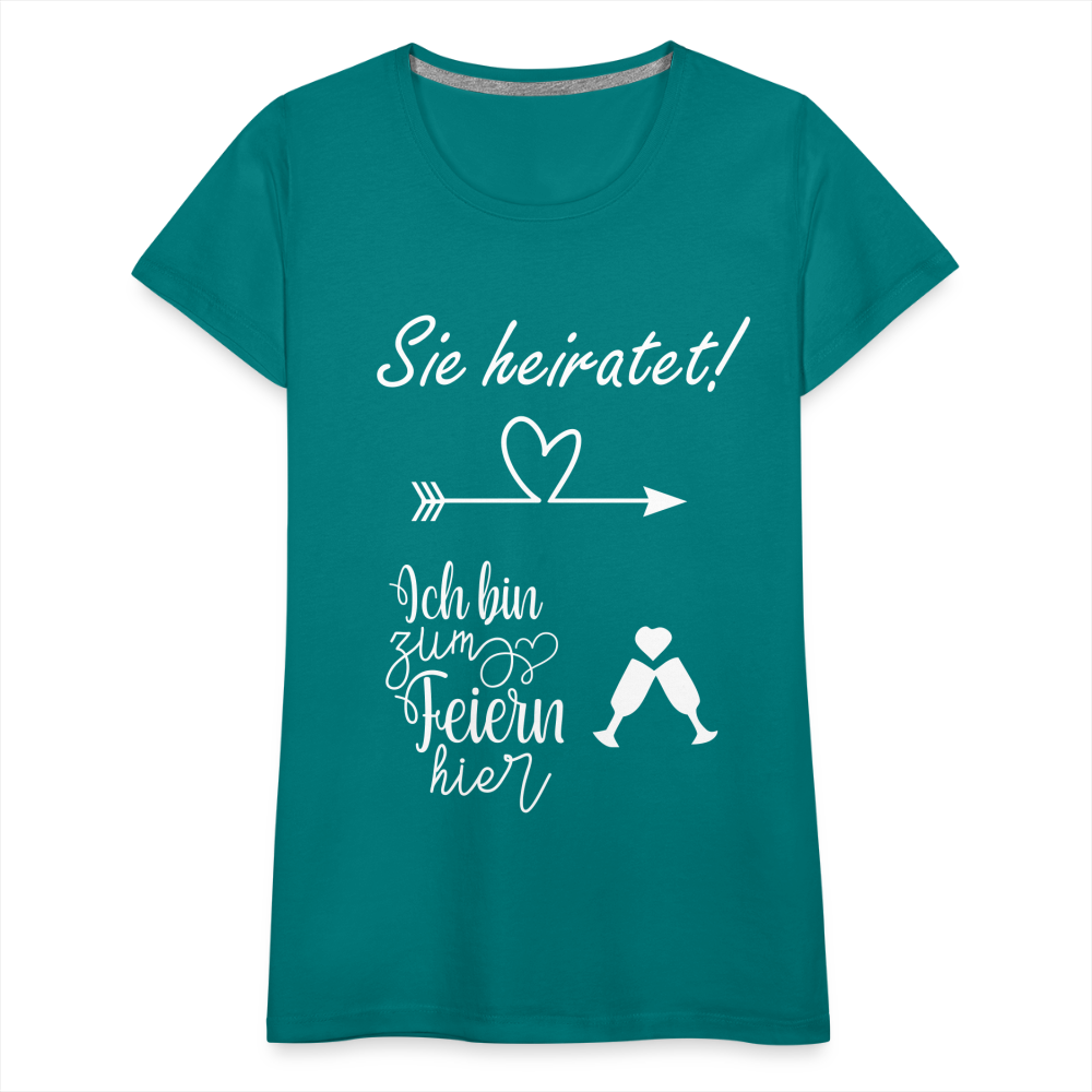 Frauen Premium T-Shirt - JGA  Ich bin zum Feiern hier - Divablau