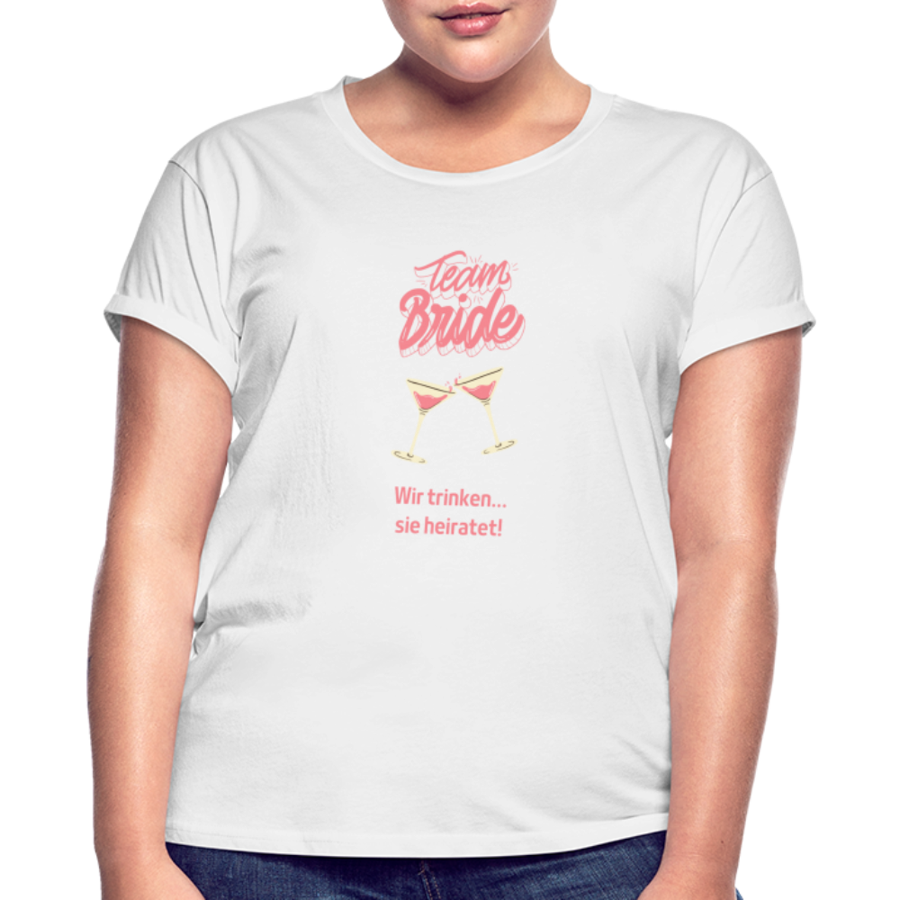 Frauen Oversize T-Shirt für den JGA - Team Bride für die Braut Freundinnen - weiß