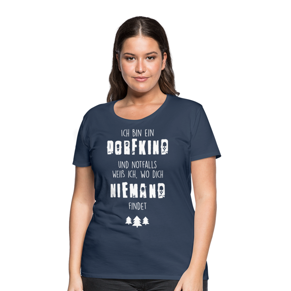 Frauen Premium T-Shirt - Dorfkind - Navy