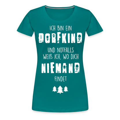 Frauen Premium T-Shirt - Dorfkind - Divablau