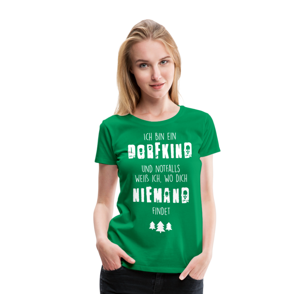 Frauen Premium T-Shirt - Dorfkind - Kelly Green