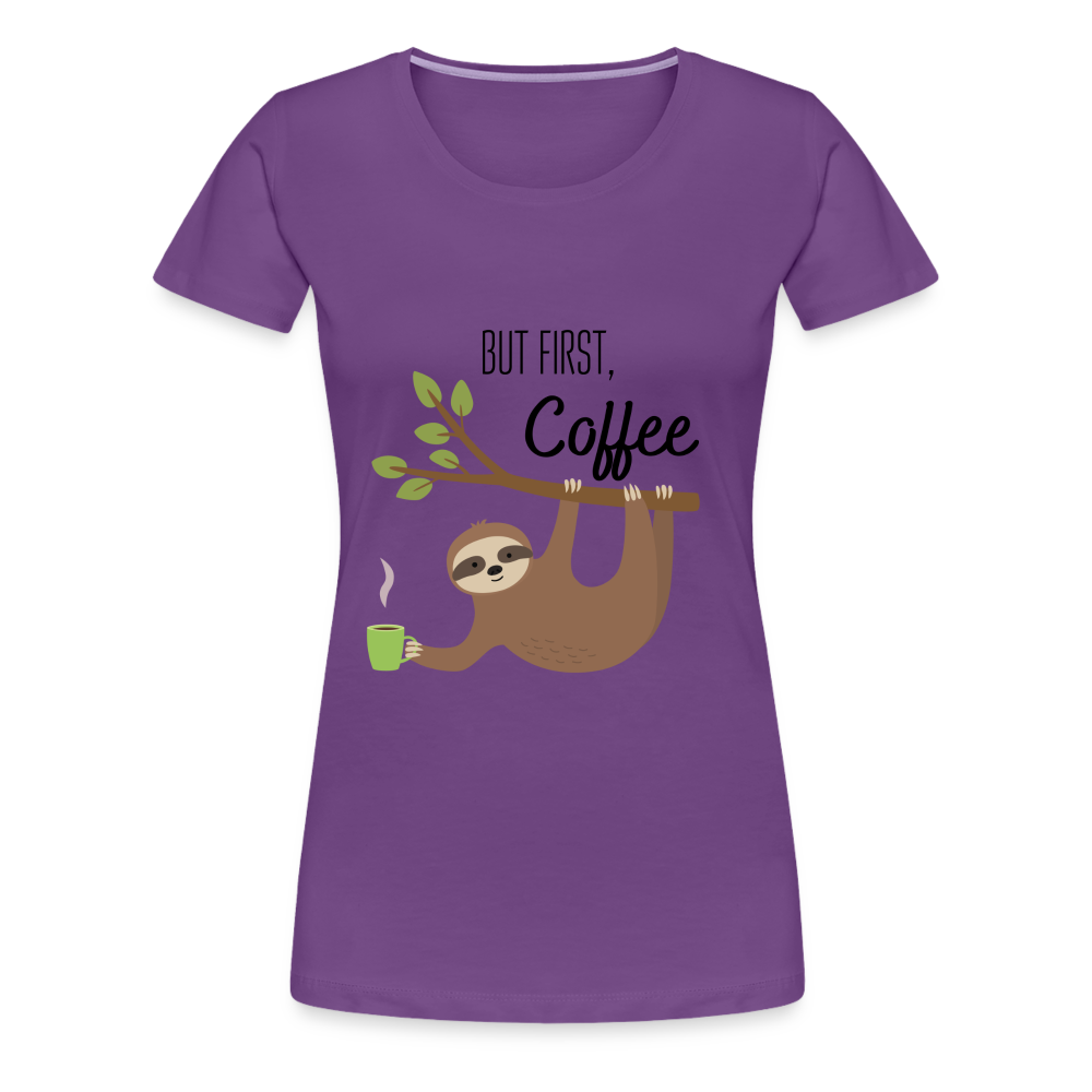 Frauen Premium T-Shirt - But first Coffee mit Faultier - Lila