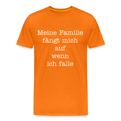 Männer Premium T-Shirt - Meine Familie Spruch - Orange